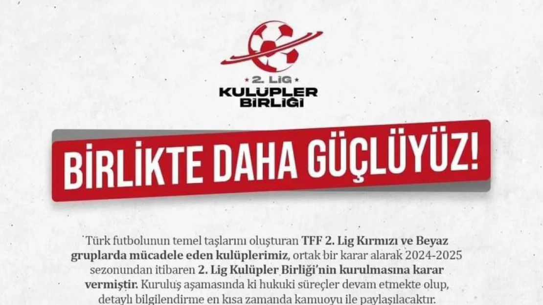 2. Lig Kulüpler Birliği Kuruldu