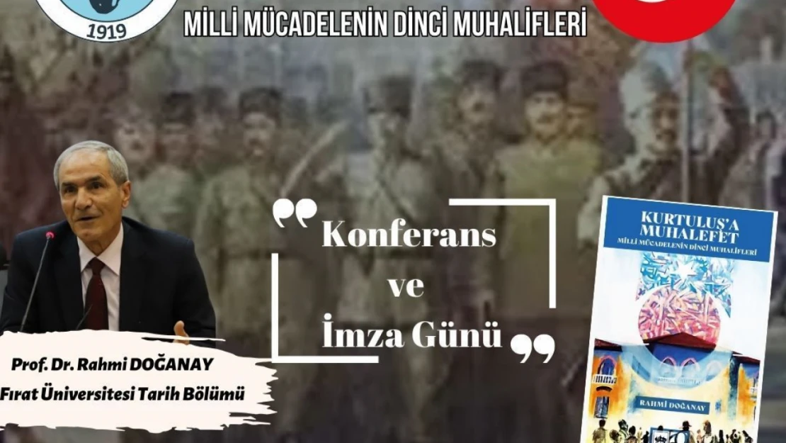 Elazığ Türk Ocağı'ndan Anlamlı Günde Anlamlı Konferans!