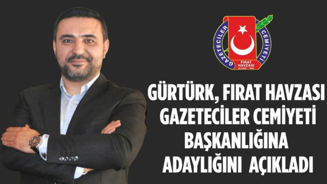 Gürtürk, Adaylığını Açıkladı