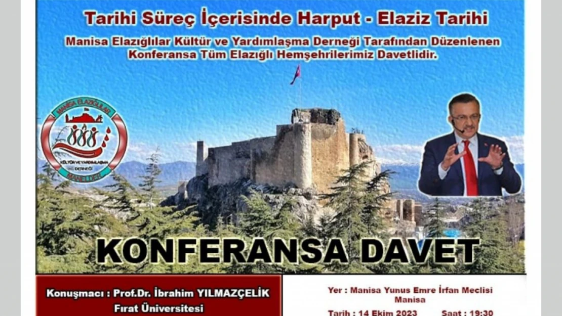 Manisa'da 'Harput'tan El-Aziz'e' Konferansı Düzenlenecek