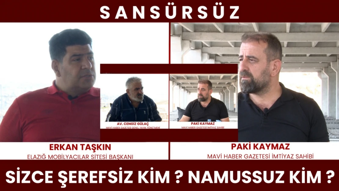 SANSÜRSÜZ 60.BÖLÜM SİZCE ŞEREFSİZ KİM ? NAMUSSUZ KİM ?