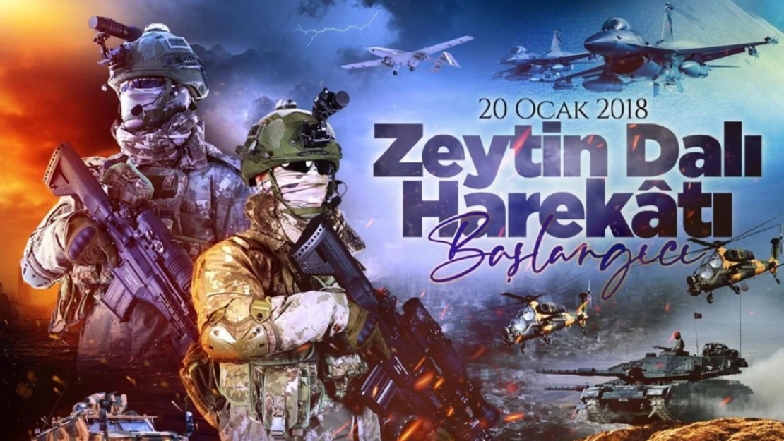 Zeytin Dalı Harekâtı 6 Yaşında