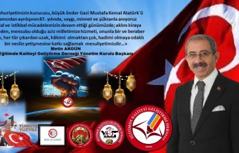Başkan Akgün'ün 10 Kasım Atatürk'ü Anma' Mesajı