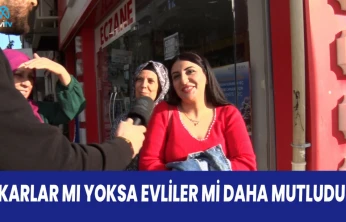 BU HAFTA VATANDAŞLARA BEKARLAR MI YOKSA EVLİLER Mİ DAHA MUTLUDUR ? SORUSUNU SORDUK !