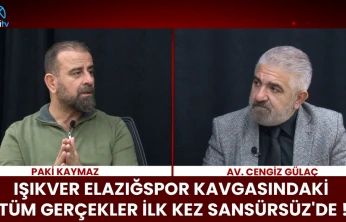 SANSÜRSÜZ 66.BÖLÜM  IŞIKVER ELAZIĞSPOR KAVGASINDAKİ TÜM GERÇEKLER İLK KEZ SANSÜRSÜZ'DE
