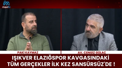 SANSÜRSÜZ 66.BÖLÜM  IŞIKVER ELAZIĞSPOR KAVGASINDAKİ TÜM GERÇEKLER İLK KEZ SANSÜRSÜZ'DE