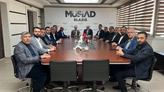 MÜSİAD Elazığ, ELFED Başkanı ve Yönetim Kurulu'nu Ağırladı