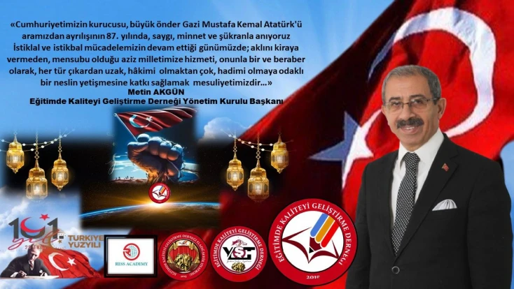 Başkan Akgün'ün 10 Kasım Atatürk’ü Anma’ Mesajı