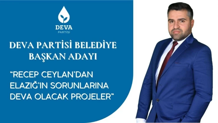 Ceylan'dan Deva Olacak Projeler