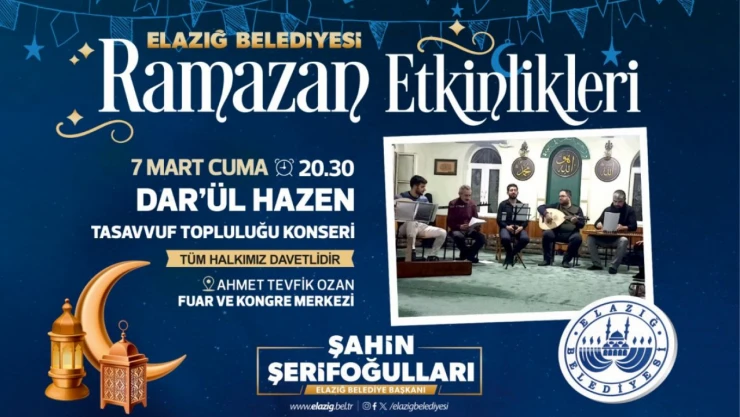 Elazığ Belediyesi Ramazan Etkinliklerinde Dar'ül Hazen Ekibi Sahne Alacak