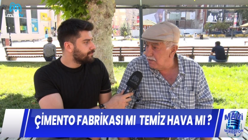 ÇİMENTO FABRİKASI MI TEMİZ HAVAMI ?