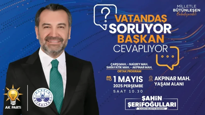 Şerifoğulları, Akpınar Mahallesi'nde Vatandaşların Sorularını Yanıtlayacak